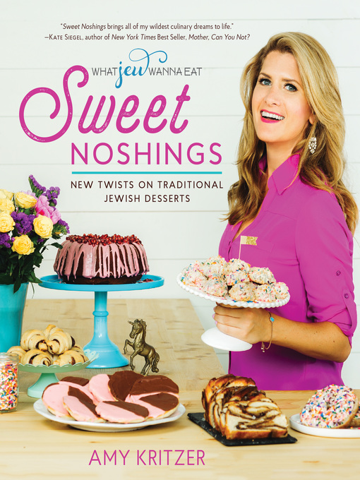 Title details for Sweet Noshings by Amy Kritzer - Available